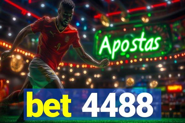 bet 4488